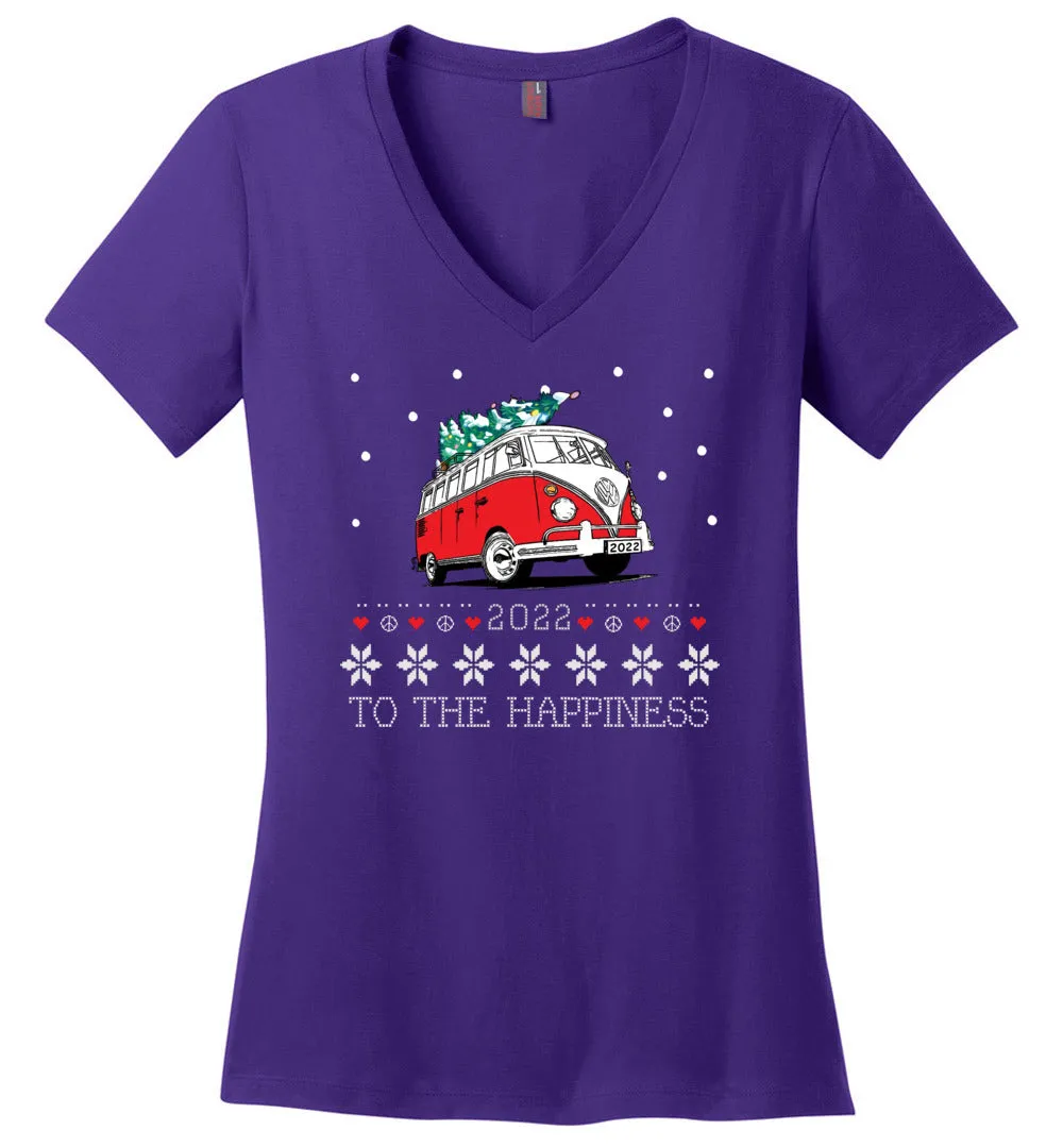 2022 To The Happiness - Holiday T-Shirts