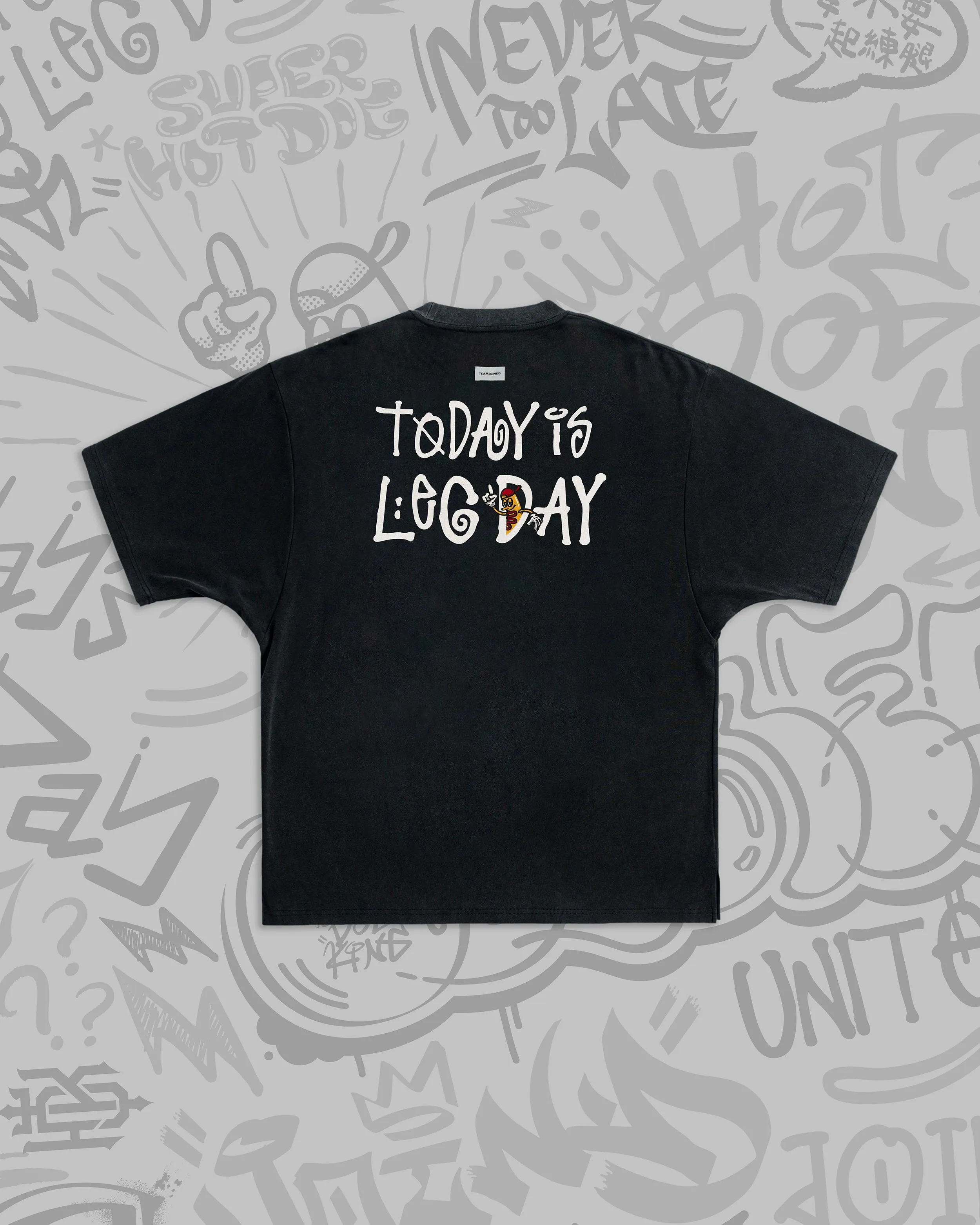 HDK "Today is Leg Day" Extra-Oversized