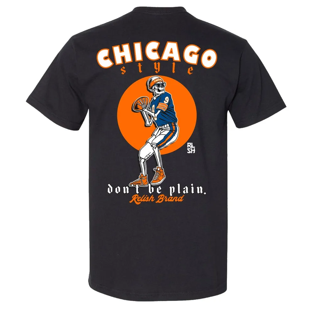 "Don't be Plain" - Chicago Style Football